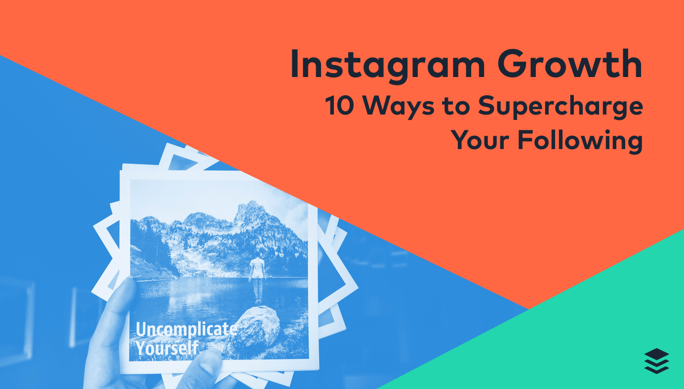 How to Gain a Massive Following on Instagram: 10 Proven Tactics To Grow Followers and Engagement