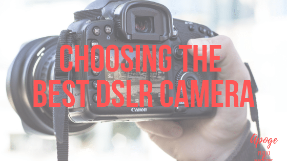 best dslr camera