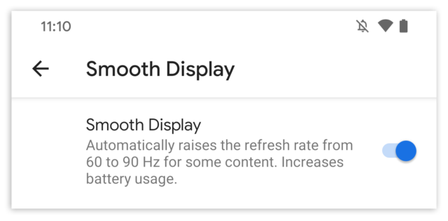 The Pixel 4's 90Hz display setting. 