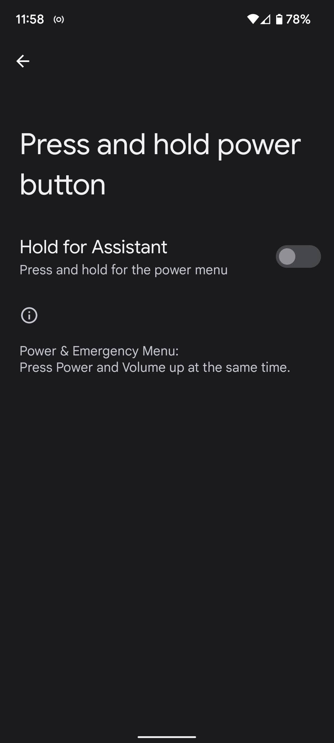 Toggle it on to use the power button for Google Assistant; off to bring up the power menu.