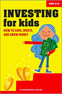 Investing for Kids - How to Save, Invest, and Grow Money